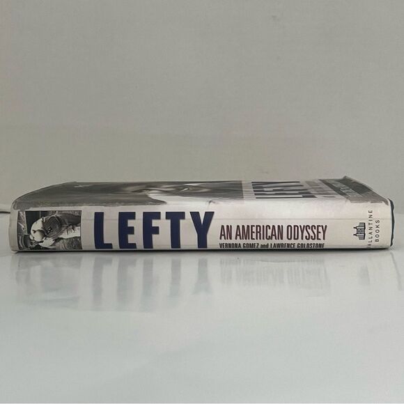 Lefty An American Odyssey Hardcover Baseball Pitcher Biography Vernon Gomez NY - Picture 3 of 5